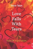 Love Falls With Tears B08SYV3D91 Book Cover