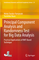 Principal Component Analysis and Randomness Tests for Big Data Analysis 9811939667 Book Cover