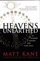 Heavens Unearthed in Nursery Rhymes and Fairy Tales 0966707613 Book Cover