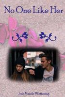 No One Like Her 1541059867 Book Cover