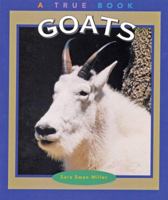 Goats (True Books: Animals) 0516215787 Book Cover