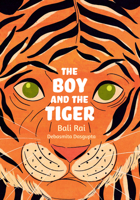 The Boy and the Tiger (Big Cat for Little Wandle Fluency) 0008767904 Book Cover