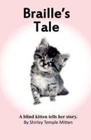 Braille's Tale 0974971030 Book Cover