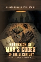 Extension of Man's Codes of the 21 Century B0H7891CDN Book Cover