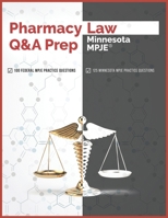 Pharmacy Law Q&A Prep: Minnesota MPJE null Book Cover