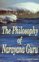 The Philosophy of Narayana Guru 8124602360 Book Cover