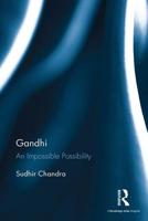 Gandhi: An Impossible Possibility 1032176490 Book Cover