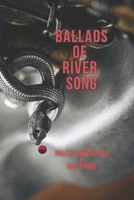 Ballads of RiverSong: Bullets, Betrayals & Bad Timing B0FMN1B1ZH Book Cover