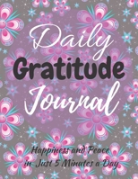 Daily Gratitude Journal: Gratitude Journal: Practice gratitude and Daily Reflection – 365 Days of Mindful Thankfulness with Gratitude (120 Pages 8,5x11) 1699740925 Book Cover