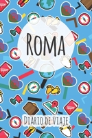 Diario de viaje Roma: Planificador de viajes I Planificador de viajes por carretera I Cuaderno de puntos I Cuaderno de viaje I Diario de bolsillo I ... I Agenda de viaje (Spanish Edition) 1661792901 Book Cover