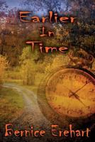 Earlier In Time 1511957638 Book Cover