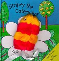 Stripey The Caterpillar 1862330395 Book Cover