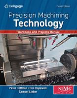 Student Workbook and Project Manual for Hoffman/Hopewell's Precision Machining Technology B0DD6MW9HW Book Cover