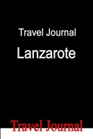 Travel Journal Lanzarote 1257798596 Book Cover