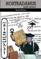 Nostradamus: Orus Apolo 1471726614 Book Cover