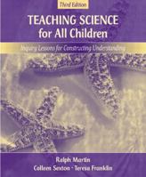 Teaching Science for All Children: An Inquiry Approach- Text Only