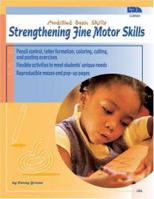 Strengthening Fine Motor Skills (Modified Basic Skills) 0742402703 Book Cover