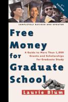 Free Money for Graduate School 0805026568 Book Cover