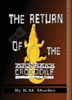 The Return of The Crocodile B0GGVJXDGB Book Cover