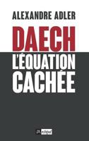 DAECH : L EQUATION CACHEE 2809817391 Book Cover