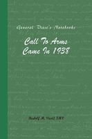 Call to Arms Came in 1938 1436330297 Book Cover