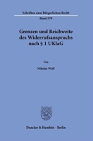 Grenzen Und Reichweite Des Widerrufsanspruchs Nach 1 Uklag (German Edition) 342819148X Book Cover