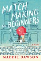 Matchmaking for Beginners 1503901203 Book Cover