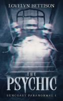 The Psychic : Starlight Cafe B0DQWD2Q91 Book Cover