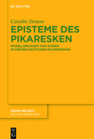 Episteme Des Pikaresken: Modellierungen Von Wissen Im Fruhen Deutschen Pikaroroman 3110437767 Book Cover