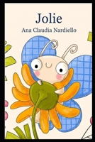 Jolie (Portuguese Edition) B0GN34KT2L Book Cover