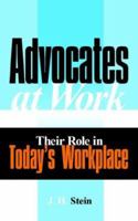 Advocates at Work 159858202X Book Cover