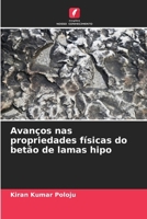Avanços nas propriedades físicas do betão de lamas hipo (Portuguese Edition) 6207165497 Book Cover