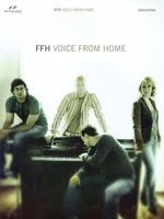 FFH - Voice From Home 1598020579 Book Cover