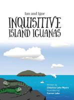 Ian and Igor: Inquisitive Island Iguanas 1525534130 Book Cover