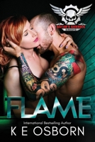 Flame: The Satan's Savages Series #2 1539431363 Book Cover