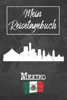Mein Reisetagebuch Mexiko: 6x9 Reise Journal I Notizbuch mit Checklisten zum Ausfüllen I Perfektes Geschenk für den Trip nach Mexiko (Mexiko) für jeden Reisenden (German Edition) 1678949957 Book Cover