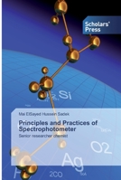 Principles and Practices of Spectrophotometer 6138832450 Book Cover
