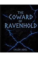 The Coward of Ravenhold B0HDDPFLVH Book Cover