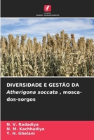 DIVERSIDADE E GESTÃO DA Atherigona soccata, mosca-dos-sorgos 6207151038 Book Cover