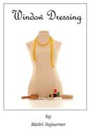 Window Dressing 1974593134 Book Cover