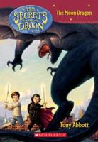 The Moon Dragon (The Secrets of Droon, #26) 0439671744 Book Cover