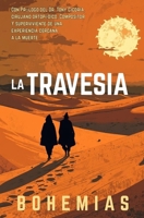 La Travesia (Spanish Edition) 1069223239 Book Cover