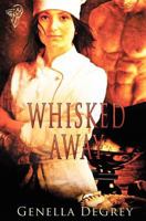 Whisked Away 1781845611 Book Cover