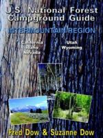 U.S. National Forest Campground Guide - Intermountain Region 141843387X Book Cover