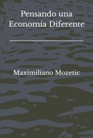 Pensando una Economía Diferente B0C91ZWP11 Book Cover