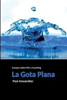 La gota plana 9569860286 Book Cover