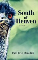 South of Heaven 1599489058 Book Cover