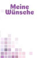 Meine W�nsche: A5 Liniertes Wunschbuch f�r deine W�nsche mit Platz f�r Notizen, Fotos und Skizzen Softcover 1079068791 Book Cover