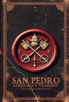 San Pedro: Sabiduría & Traición (Religión y ficción) (Spanish Edition) B0DQJLHPG7 Book Cover