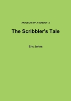 The Scribbler's Tale 1326055135 Book Cover
